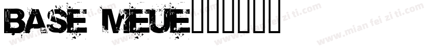 base meue字体转换